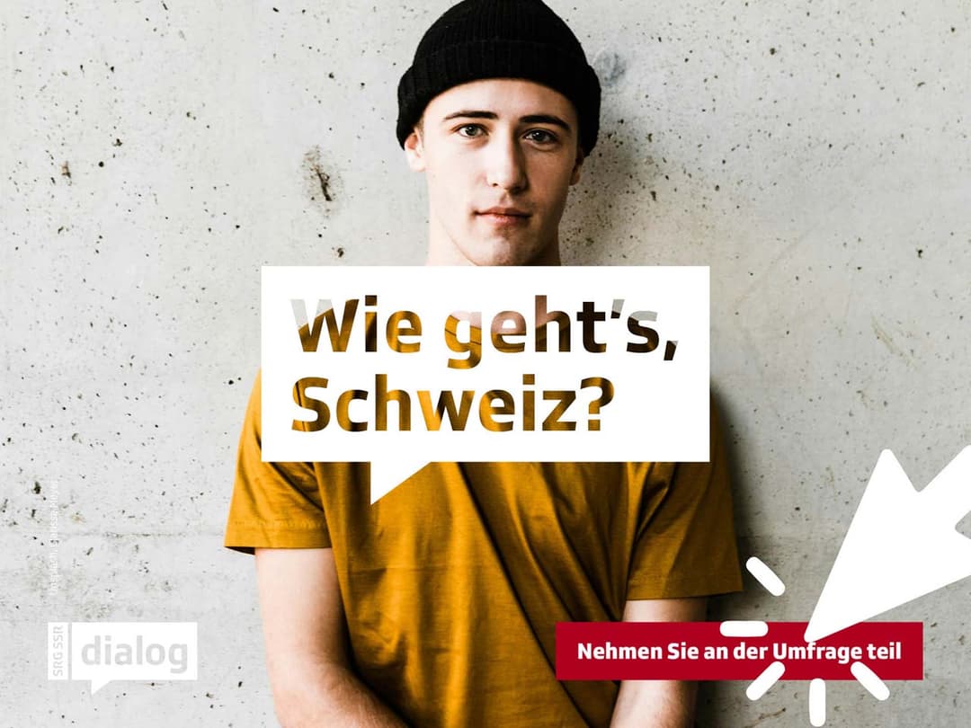 Wie geht's, Schweiz? Direkt zur grossen Umfrage